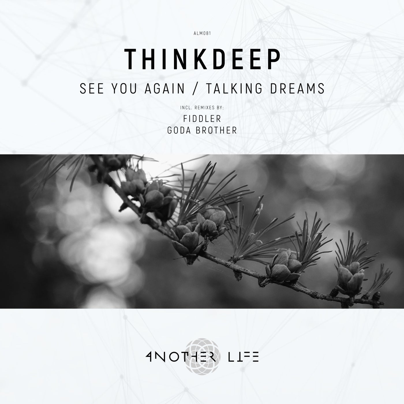 ThinkDeep – See You Again / Talking Dreams [ALM081]